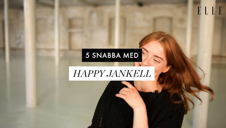 SE OCKSÅ: 5 snabba med Happy Jankell