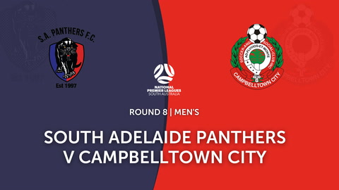 Round 8 - NPL SA South Adelaide v Campbelltown City