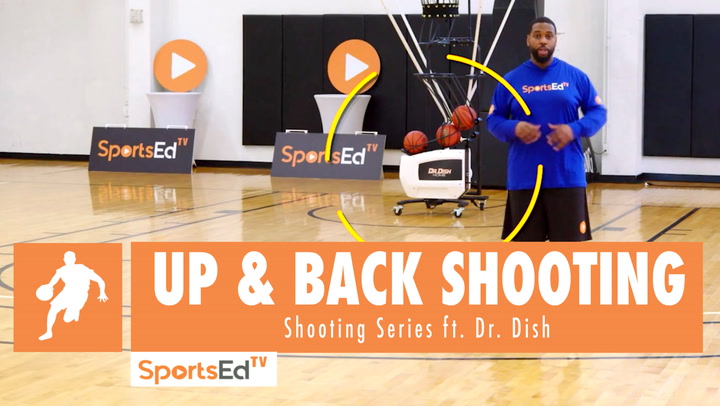 Up & Back Shooting - Shooting Series ft. Dr. Dish