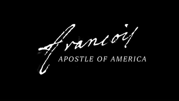 Trailer | François Apostle of America