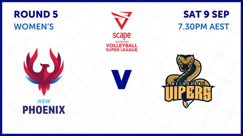 9 September - Super League Volleyball - Women's - Round 5 - NSW Phoenix v Melbourne Vipers