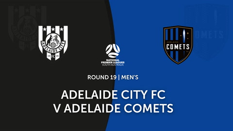 Round 19 - NPL SA Adelaide City v Adelaide Comets