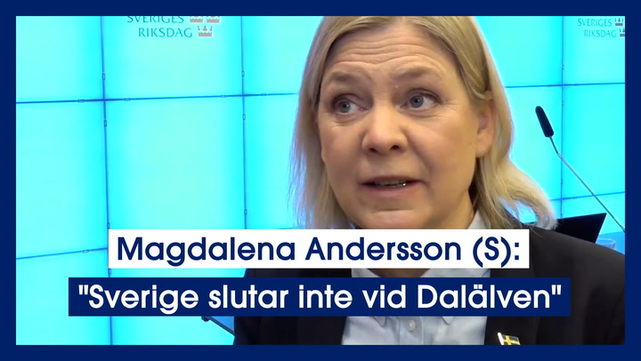 Magdalena Andersson (S): "Sverige slutar inte vid Dalälven"