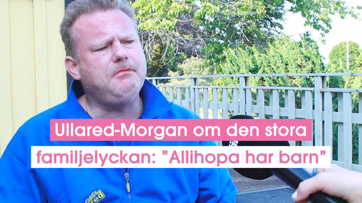 Ullared-Morgan om den stora familjelyckan: ”Allihopa har barn”