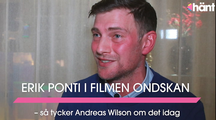 Andreas Wilsons första ord om att bli kopplad till rollen i Ondskan
