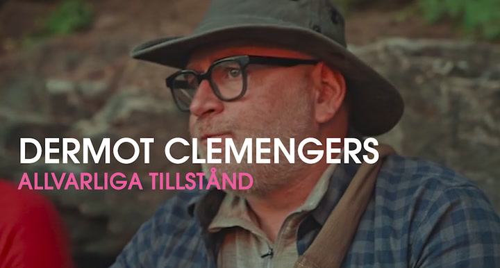 Dermot Clemengers allvarliga tillstånd i The Island Sverige: ”Då sa kroppen nej”