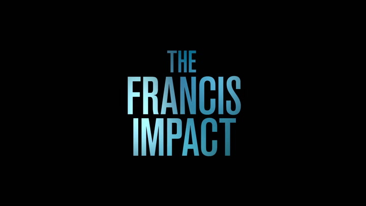 Trailer | The Francis Impact