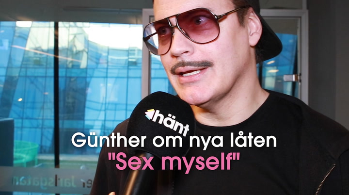 Artisten Günther berättar om nya låten "Sex myself"