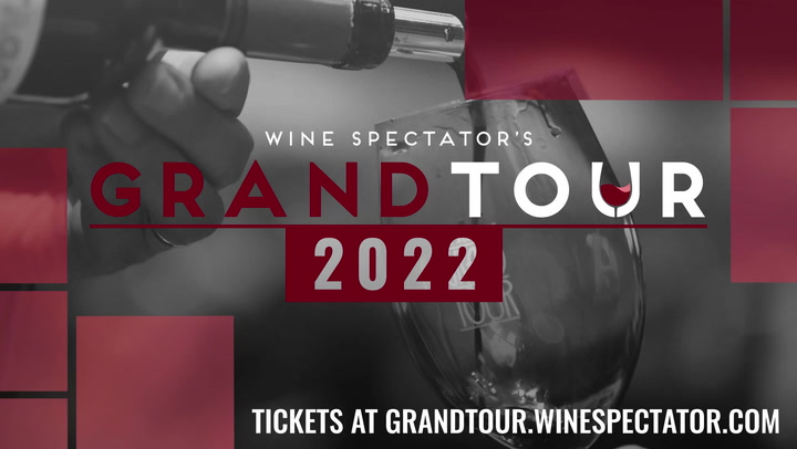 Experience Wine Spectator's 2022 Grand Tour