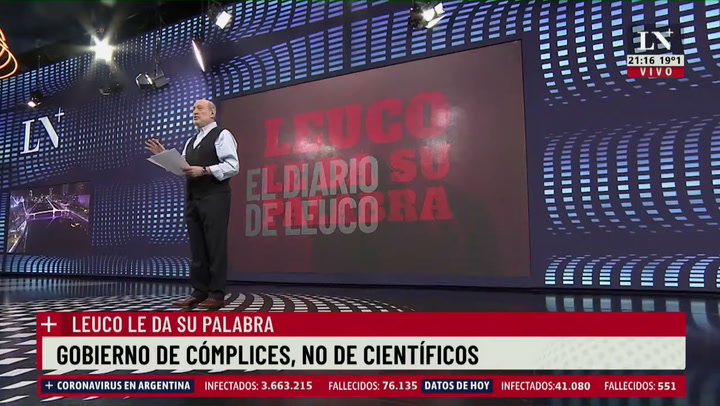 Alfredo Leuco: 'No es un gobierno de científicos, es un gobierno de cómplices'