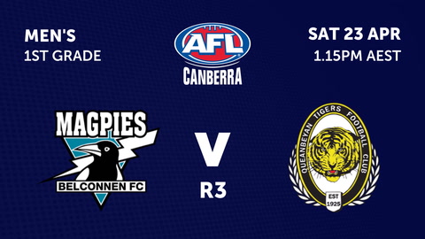Belconnen Magpies - AFL Canberra Mens v Queanbeyan Tigers Football Club - AFL Canberra Mens