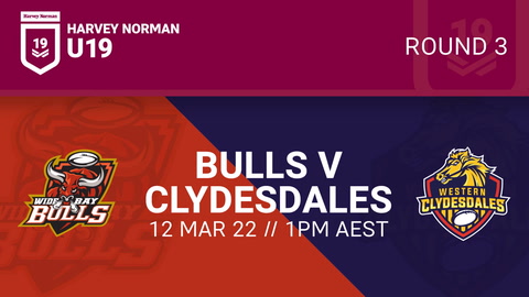 12 March - Harvey Norman U19s Round 3 - Wide Bay Bulls v Western Clydesdales