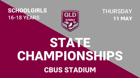 11 May - Schoolgirls State Champs - 16-18 Years CBUS Stadium