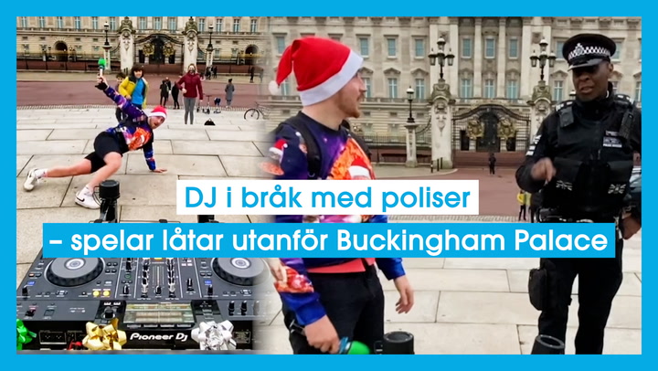 DJ i bråk med poliser – spelar låtar utanför Buckingham Palace