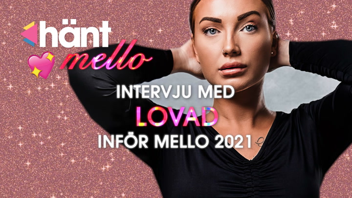 Intervju med Lovad om nervositeten inför Mello 2021