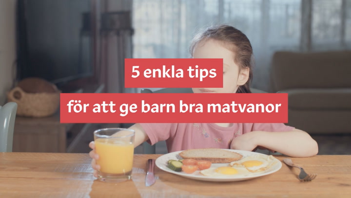 5 enkla tips för att ge barn bra matvanor