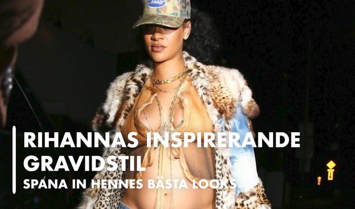 TV: Rihannas inspirerande gravidstil - spana in hennes bästa looks