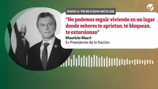 Mauricio Macri llamó a Hugo Moyano y su entorno "señores que te aprietan, te bloquean, te extorsionan"