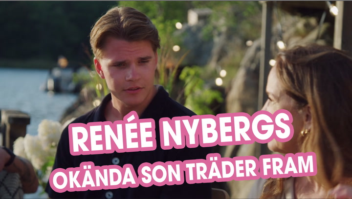 Här träder Renée Nybergs okända son fram – dyker plötsligt upp i TV4-succén