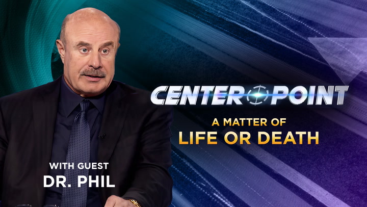 Centerpoint with Dr. Phil - May 3, 2023