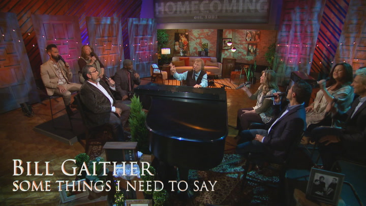 Bill Gaither: Some Things I Need To Say