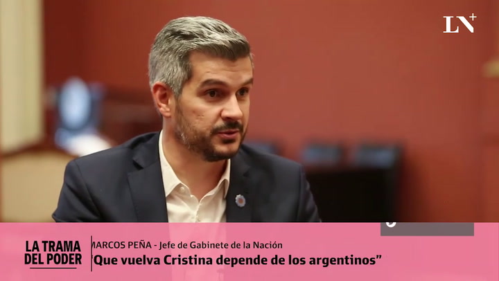 Marcos Peña: 'Que vuelva Cristina depende de los argentinos'