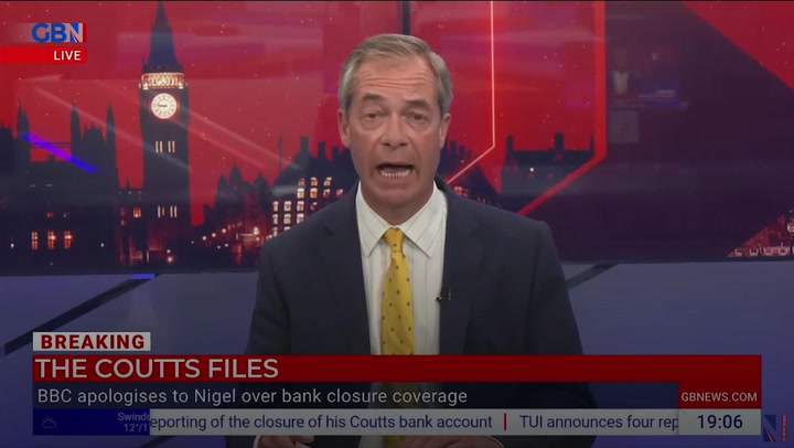 Watch: Nigel Farage reads apology letter from BBC News boss over Coutts story