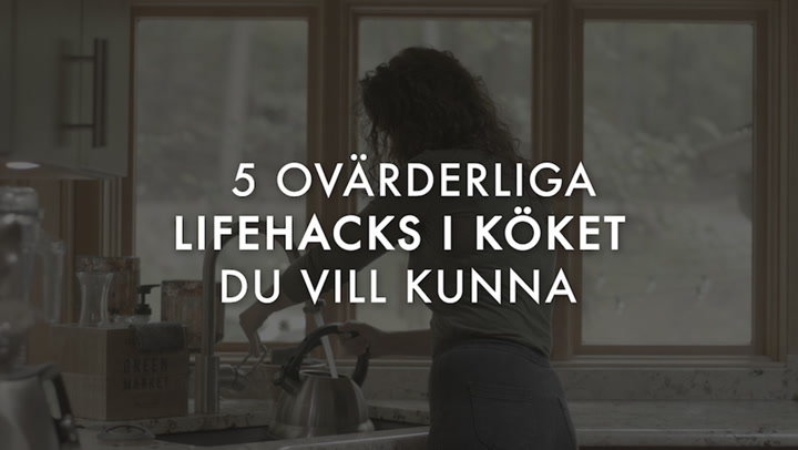 5 ovärderliga lifehacks i köket du vill kunna