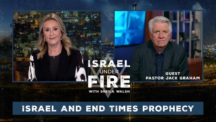 Israel Under Fire with Sheila Walsh and Guest Pastor Jack Graham