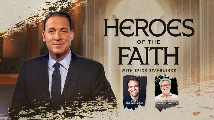 Image for Heroes Of The Faith With Erick Stakelbeck program's featured video