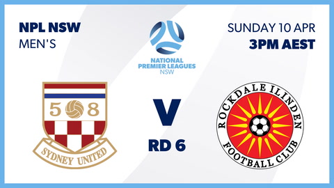 10 April - NPL NSW Men's - Round 6 - Sydney United 58 FC v Rockdale Ilinden FC