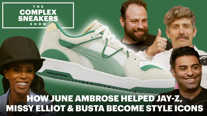 How June Ambrose Helped Jay-Z, Missy Elliott, and Busta Become Style Icons | The Complex Sneakers Show