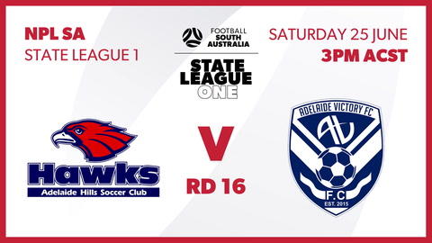 Adelaide Hills Hawks SC - SA NPL 2 v Adelaide Victory - SA NPL 2