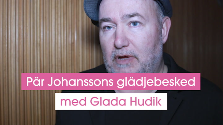 Pär Johanssons glädjebesked med Glada Hudik