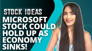 Microsoft Stock Could Hold Up as Economy Sinks!