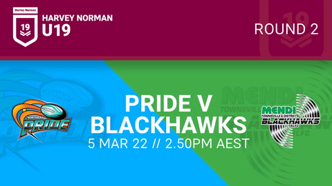 Round 2 - Northern Pride U19 vs Townsville Blackhawks - U19