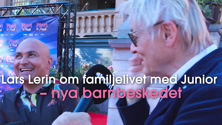 Lars Lerin om familjelivet med Junior – nya barnbeskedet