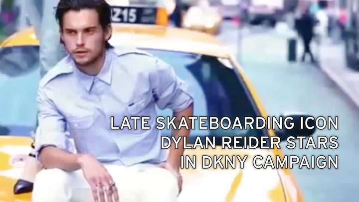 Who was Dylan Rieder? Professional skateboarder and Cara 