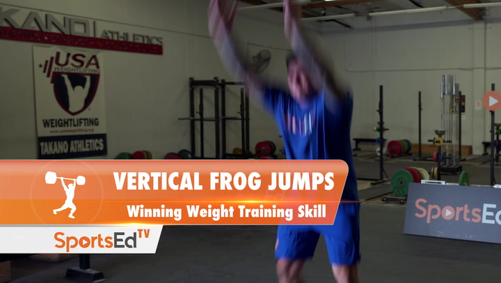 Vertical Frog Jumps - Weight Training