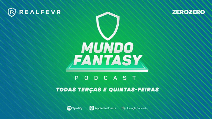 Mundo Fantasy | O que o mercado trouxe para a fantasy, o estado do Benfica e a jornada