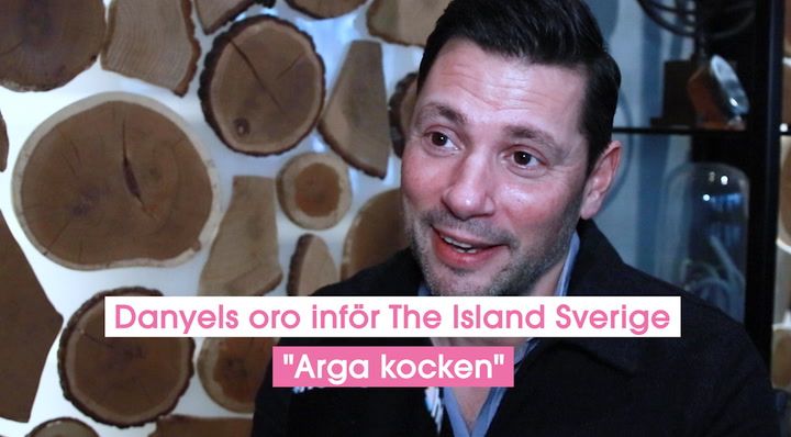 Danyels oro över vad som kommer visas i The Island: ”Arga kocken”