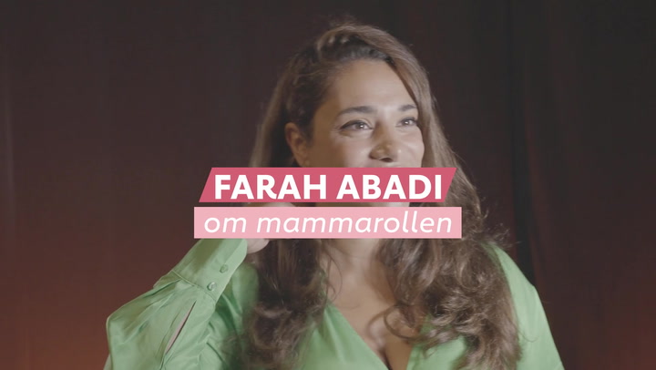 Farah Abadi om mammarollen: "Det är strikt förbjudet"