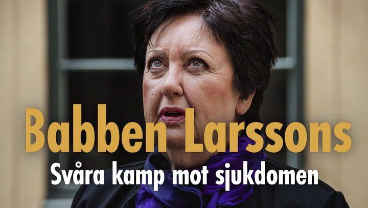 Babben Larssons svåra kamp – sjukdomen tvingar henne att sluta