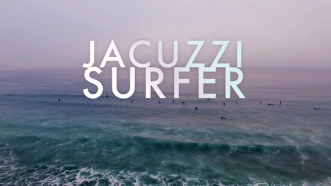 Jacuzzi Surfer