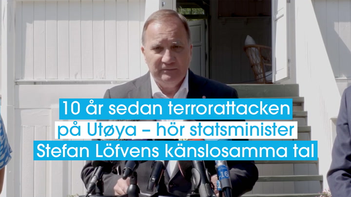 10 år sedan terrorattacken på Utøya – hör statsminister Stefan Löfvens känslosamma tal