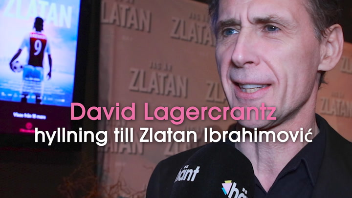David Lagercrantz hyllning till Zlatan Ibrahimović