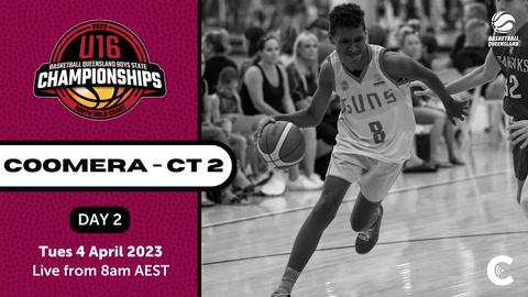 04 April - Basketball QLD U16's State Champs - Coomera Court 2 - Live Stream 8am - Day 2