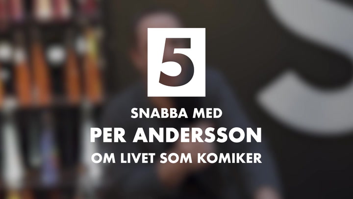 5 snabba med Per Andersson om livet som komiker