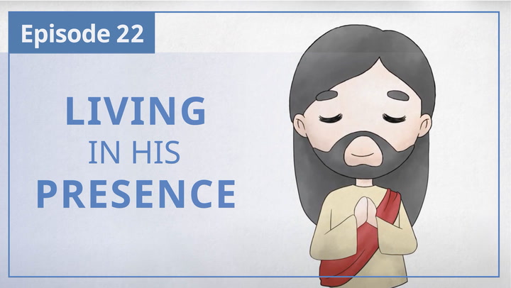 E22 | Living In His Presence