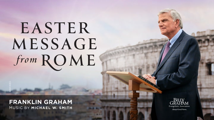 Image for The New Birth: Easter In Rome with Franklin Graham program's featured video